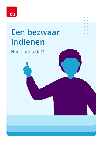 wat moet u doen als u bezwaar heeft