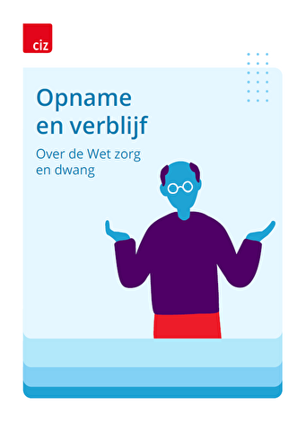 over de wet zorg en dwang